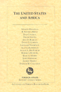 The United States and Africa - Mandela, Nelson, and Brent, R Stephen, and Connell, Dan