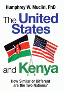 The United States and Kenya: How Similar or Different Are the Two Nations?