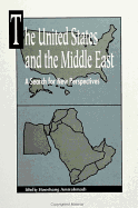 The United States and the Middle East: A Search for New Perspectives