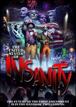 The United States of Insanity