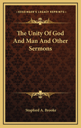 The Unity of God and Man and Other Sermons