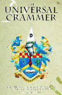 The Universal Crammer: Everything You Learnt at School, But Have Since Forgotten - Think Books