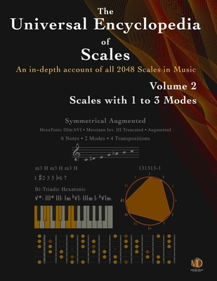 The Universal Encyclopedia of Scales Volume 2: Scales with 1 to 3 modes - Ramos, Ariel J