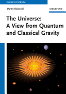 The Universe: A View from Classical and Quantum Gravity