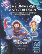 The Universe and Children: Scorpio