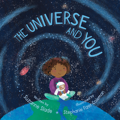 The Universe and You - Slade, Suzanne