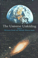 The Universe Unfolding