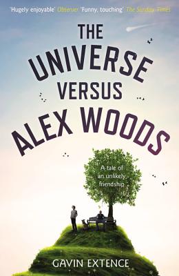 The Universe Versus Alex Woods - Extence, Gavin