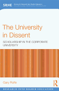 The University in Dissent: Scholarship in the corporate university