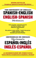 The University of Chicago Spanish Dictionary: Spanish-English, English-Spanish