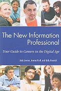 The University of Michigan School of Information Guide to Careers in Information