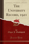 The University Record, 1921, Vol. 7 (Classic Reprint)