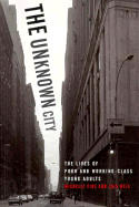 The Unknown City - Fine, Michelle, and Weis, Lois, Professor