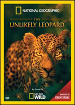 The Unlikely Leopard - Beverly Joubert; Dereck Joubert