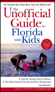 The Unofficial Guide to Florida with Kids