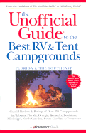 The Unofficial Guide to the Best RV and Tent Campgrounds in Florida & the Southeast