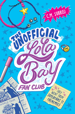 The Unofficial Lola Bay Fan Club - Surrisi, C M
