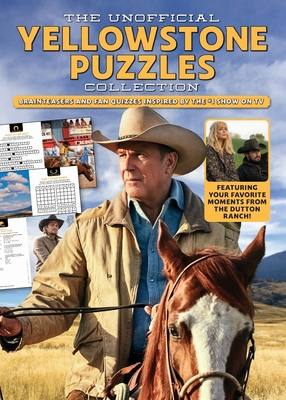 The Unofficial Yellowstone Puzzles Collection - Ashworth, Jeff