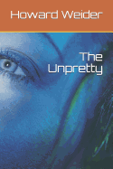 The Unpretty