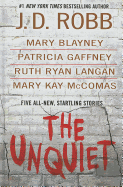 The Unquiet