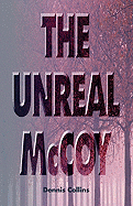 The Unreal McCoy - Collins, Dennis
