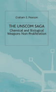 The Unscom Saga: Chemical and Biological Weapons Non-Proliferation