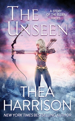 The Unseen: A Novella of the Elder Races - Harrison, Thea