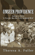 The Unseen Providence