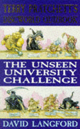 The Unseen University Challenge: Terry Pratchett's Discworld Quizbook