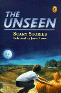 The Unseen - Lunn, Janet (Editor)