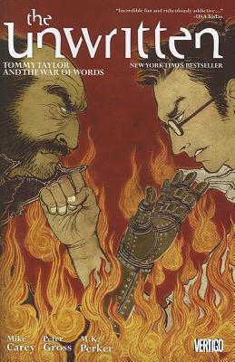 The Unwritten Vol. 6: Tommy Taylor And The War Of Words - Carey, Mike