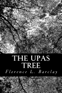 The Upas Tree: A Christmas Story for all the Year