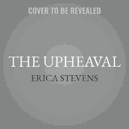 The Upheaval: The Survivor Chronicles, Book 1