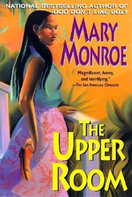 The Upper Room - Monroe, Mary