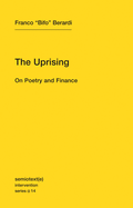 THE UPRISING:: On Poetry and Finance