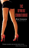 The Upskirt Exhibitionist