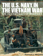The Us Navy in the Vietnam War: An Illustrated History