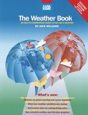 The USA Today Weather Book: An Easy-To-Understand Guide to the USA's Weather - Williams, Jack