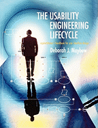 The Usability Engineering Lifecycle: A Practitioner's Handbook for User Interface Design