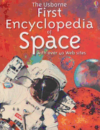 The Usborne first encyclopedia of space
