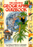 The Usborne geography quizbook
