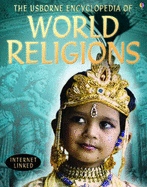 The Usborne Internet-linked Encyclopedia of World Religions