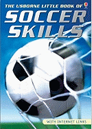 The Usborne Little Book of Soccer Skills