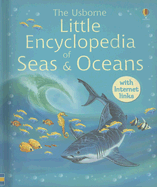 The Usborne Little Encyclopedia of Seas and Oceans Inked