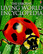 The Usborne Living World Encyclopedia
