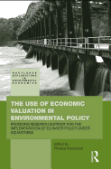 The Use of Economic Valuation in Environmental Policy: Providing Research Support for the Implementation of Eu Water Policy Under Aquastress