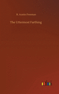 The Uttermost Farthing