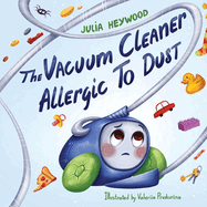 The Vacuum Cleaner Allergic To Dust