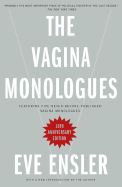 The Vagina Monologues - Ensler, Eve