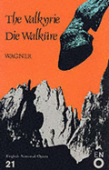The Valkyrie/Die Walkure